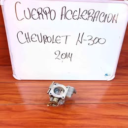 Cuerpo de aceleración chevrolet N-300 año:2013